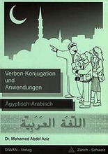 Mohamed Abdel Aziz Verben-Konjugation und Anwendungen (ägypt-arab.)