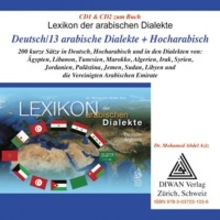 Mohamed Abdel Aziz Zwei Audio-CDs zum Lexikon der arabischen Dialekte (Deutsch/phonetisch/ 13 arabische Dialekt und Hocharabisch)