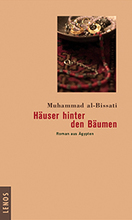 Muhammad al-Bissati Häuser hinter den Bäumen